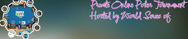 Private poker tournament
